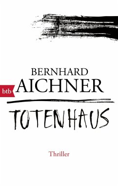 Totenhaus / Totenfrau-Trilogie Bd.2 von btb