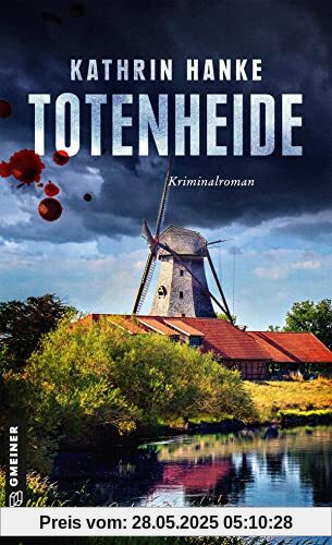 Totenheide: Der 9. Fall für Katharina von Hagemann (Kommissarin Katharina von Hagemann)