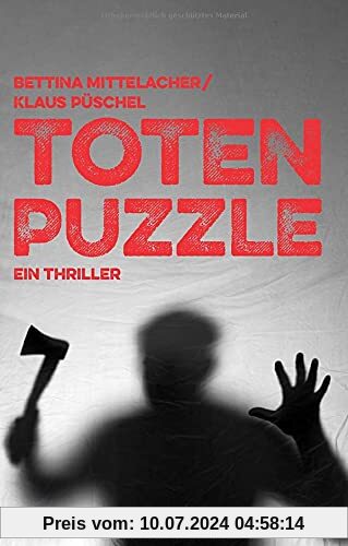Totenpuzzle: Ein Thriller