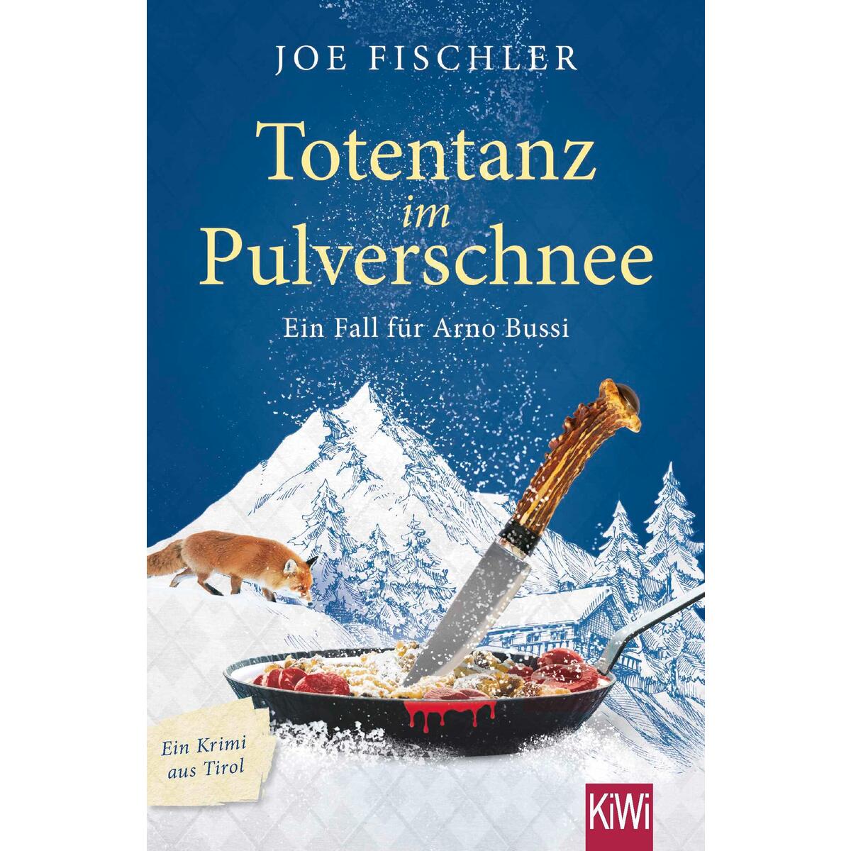 Totentanz im Pulverschnee von Kiepenheuer & Witsch GmbH