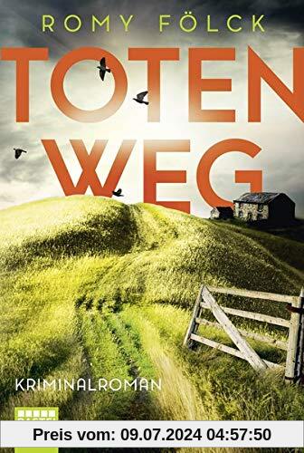 Totenweg: Kriminalroman