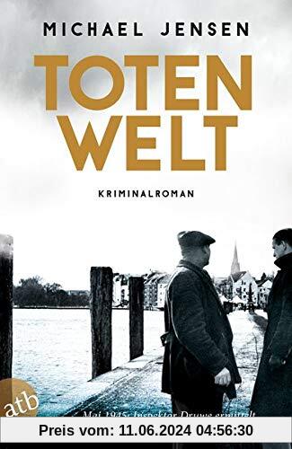 Totenwelt: Ein Jens-Druwe-Roman (Inspektor Jens Druwe, Band 2)