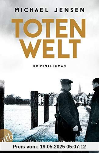 Totenwelt: Ein Jens-Druwe-Roman (Inspektor Jens Druwe, Band 2)