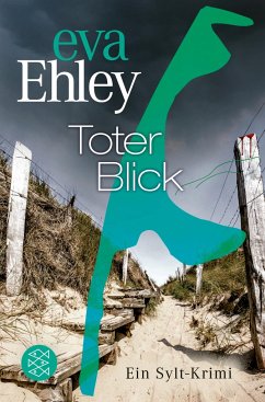 Toter Blick / Sylt Bd.10 von FISCHER Taschenbuch