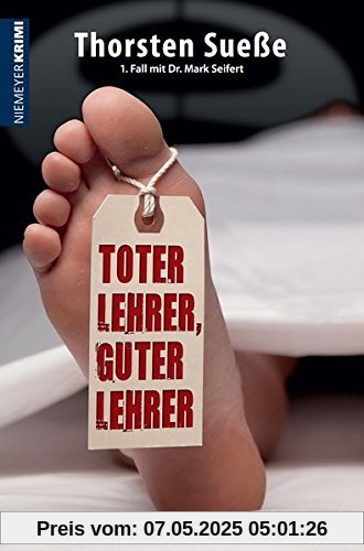 Toter Lehrer, guter Lehrer: Ein Hannover-KRIMI