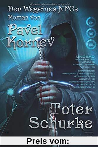 Toter Schurke (Der Weg eines NPCs Buch #I): LitRPG-serie