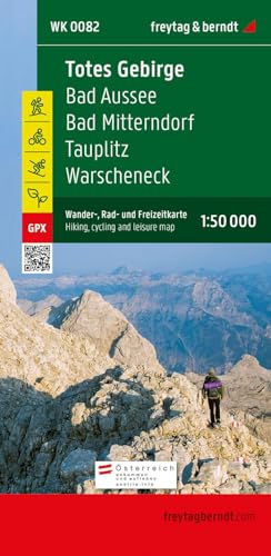 Totes Gebirge, Wander-, Rad- und Freizeitkarte 1:50.000, freytag & berndt, WK 0082: Bad Aussee - Bad Mitterndorf - Tauplitz - Warscheneck, mit ... (freytag & berndt Wander-Rad-Freizeitkarten) von FREYTAG-BERNDT UND ARTARIA