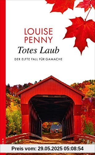 Totes Laub: Der elfte Fall für Gamache (Ein Fall für Gamache)