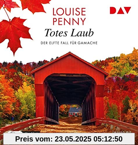 Totes Laub. Der elfte Fall für Gamache: Ungekürzte Lesung mit Hans-Werner Meyer (2 mp3-CDs) (Ein Fall für Gamache)