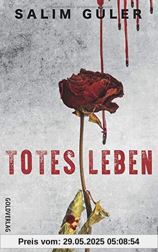 Totes Leben: Krimi Totes Leben: Krimi