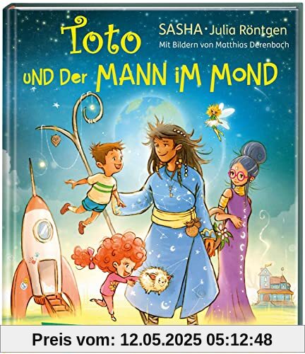 Toto und der Mann im Mond: Für Kinder ab 4: Vorlesebuch mit 10 Gute-Nacht-Geschichten von SASHA und Julia Röntgen Toto und der Mann im Mond: Für Kinder ab 4: Vorlesebuch mit 10 Gute-Nacht-Geschichten von SASHA und Julia Röntgen