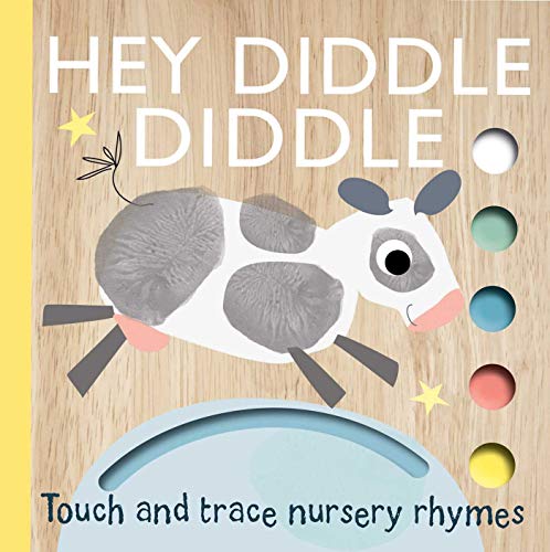 Touch and Trace Nursery Rhymes: Hey Diddle Diddle von Simon & Schuster