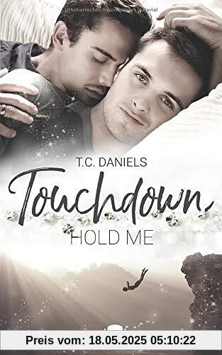 Touchdown: Hold me
