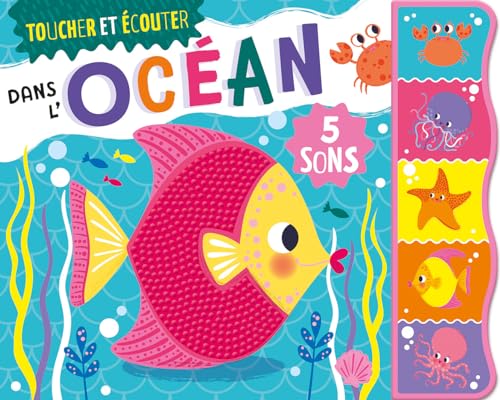 Toucher et écouter - Dans l'Océan Toucher et écouter - Dans l'Océan von 1 2 3 SOLEIL
