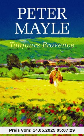 Toujours Provence Toujours Provence