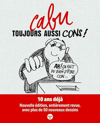Toujours aussi cons ! (Nouvelle édition) von CHERCHE MIDI
