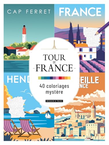 Tour de France - 40 Coloriages Mystère von DESSAIN TOLRA