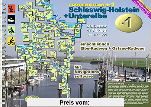 TourenAtlas Wasserwandern / TA1 Schleswig-Holstein-Unterelbe: Wassersport- und Radwanderatlas