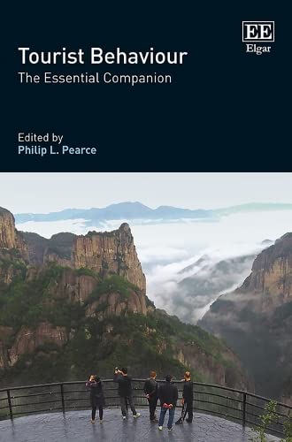 Tourist Behaviour: The Essential Companion von Edward Elgar Publishing Ltd