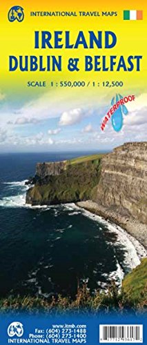 Touristik Karte Ireland with Dublin & Belfast 1:550 000: waterproof, doppelseitig Ireland 550T. Stpl.Dublin und Belfast 12,5T. von International Travel Maps