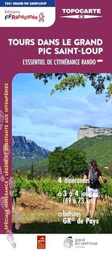 Tours dans le Grand Pic Saint-Loup: Réf T341 Tours dans le Grand Pic Saint-Loup: Réf T341 von FFRP