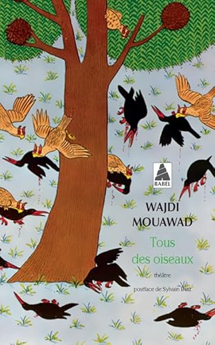 Tous des oiseaux von Actes Sud