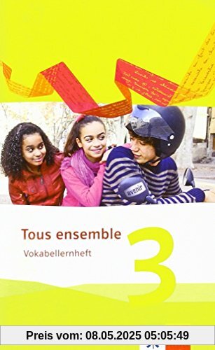 Tous ensemble / Vokabellernheft