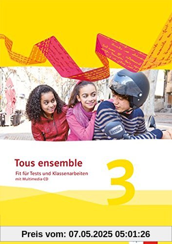 Tous ensemble / Vokabellernheft: Fit für Tests und Klassenarbeiten mit Lösungen und Multimedia-CD Tous ensemble / Vokabellernheft: Fit für Tests und Klassenarbeiten mit Lösungen und Multimedia-CD