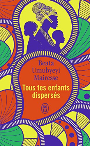 Tous tes enfants dispersés von J'AI LU