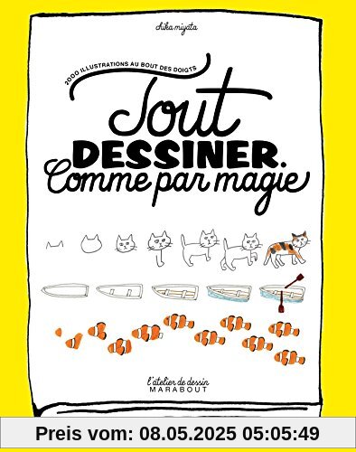 Tout dessiner comme par magie