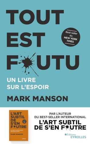 Tout est foutu: Un livre sur l'espoir