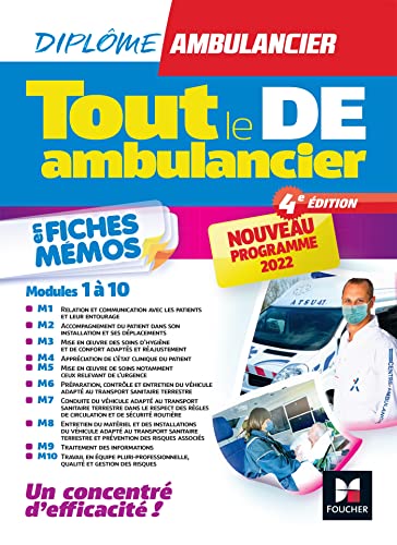 Tout le DE Ambulancier - Nouveau programme - DEA - Modules 1 à 10 en fiches mémos - Révision 4e éd von FOUCHER
