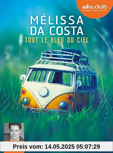 Tout le bleu du ciel: Livre audio 2 CD MP3