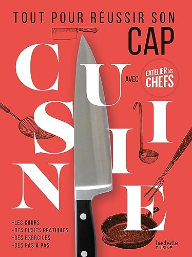 Tout pour réussir son CAP Cuisine avec L'atelier des Chefs Tout pour réussir son CAP Cuisine avec L'atelier des Chefs von HACHETTE PRAT
