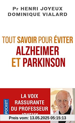 Tout savoir pour éviter Alzheimer et Parkinson