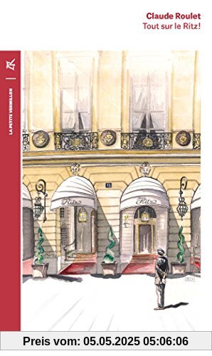 Tout sur le Ritz