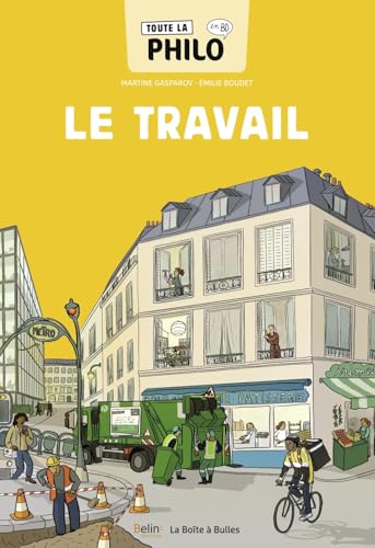 Toute la philo en BD - Le travail
