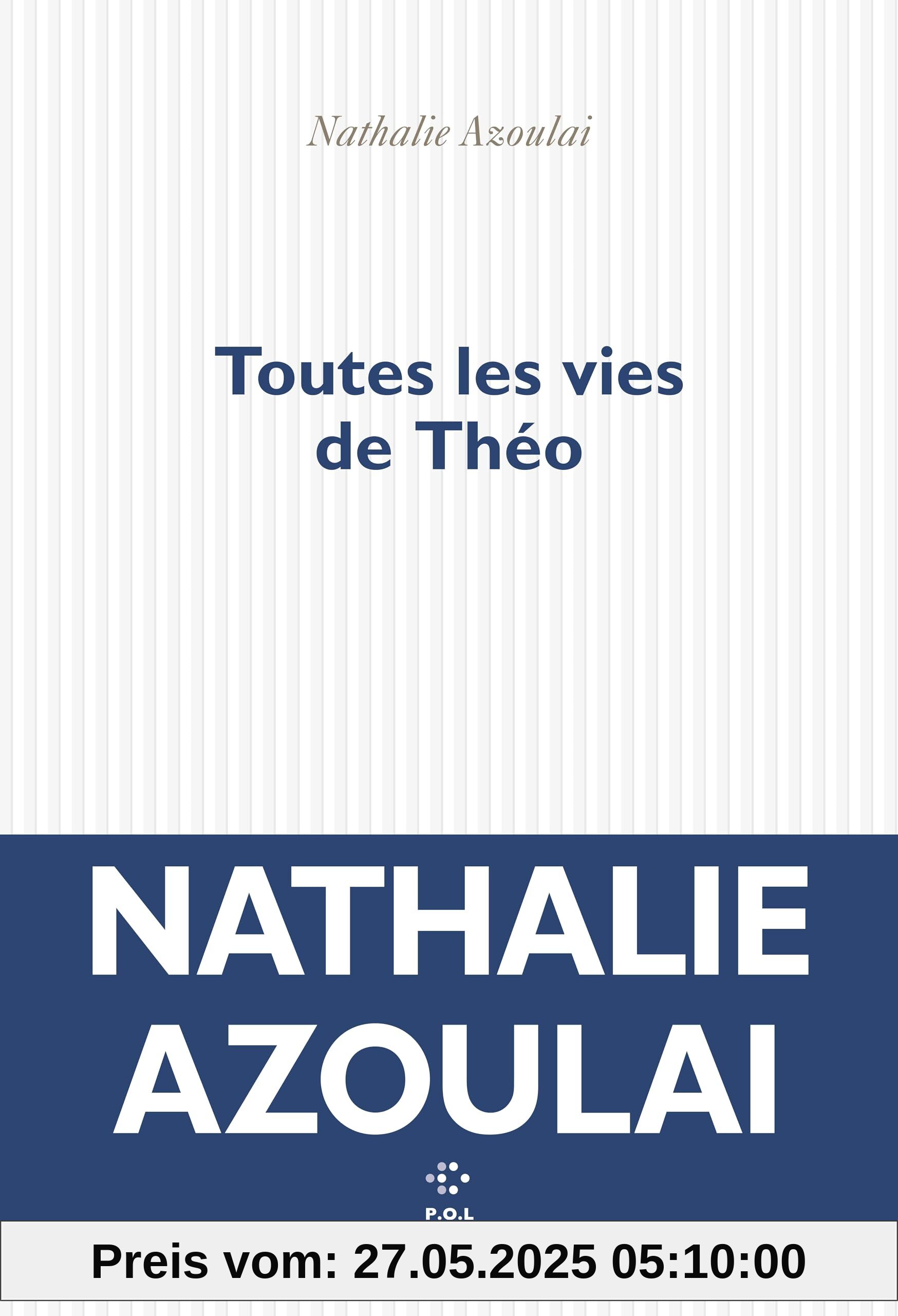 Toutes les vies de Théo Toutes les vies de Théo