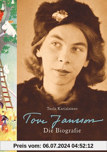 Tove Jansson: Die Biografie