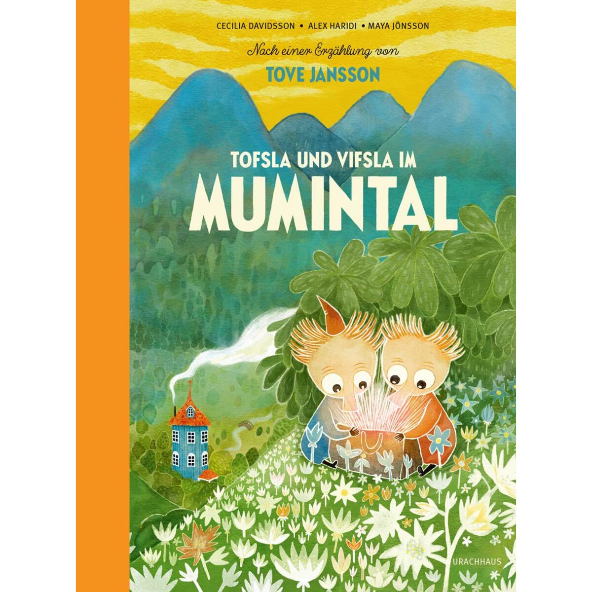Tofsla und Vifsla im Mumintal Tofsla und Vifsla im Mumintal von Urachhaus/Geistesleben
