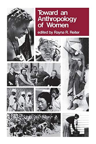 Toward an Anthropology of Women Toward an Anthropology of Women