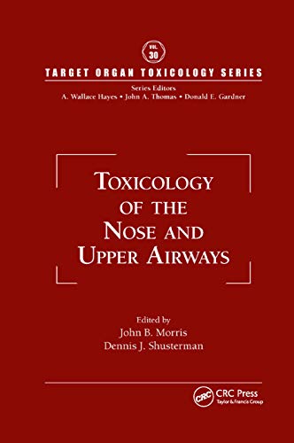 Toxicology of the Nose and Upper Airways (Target Organ Toxicology)