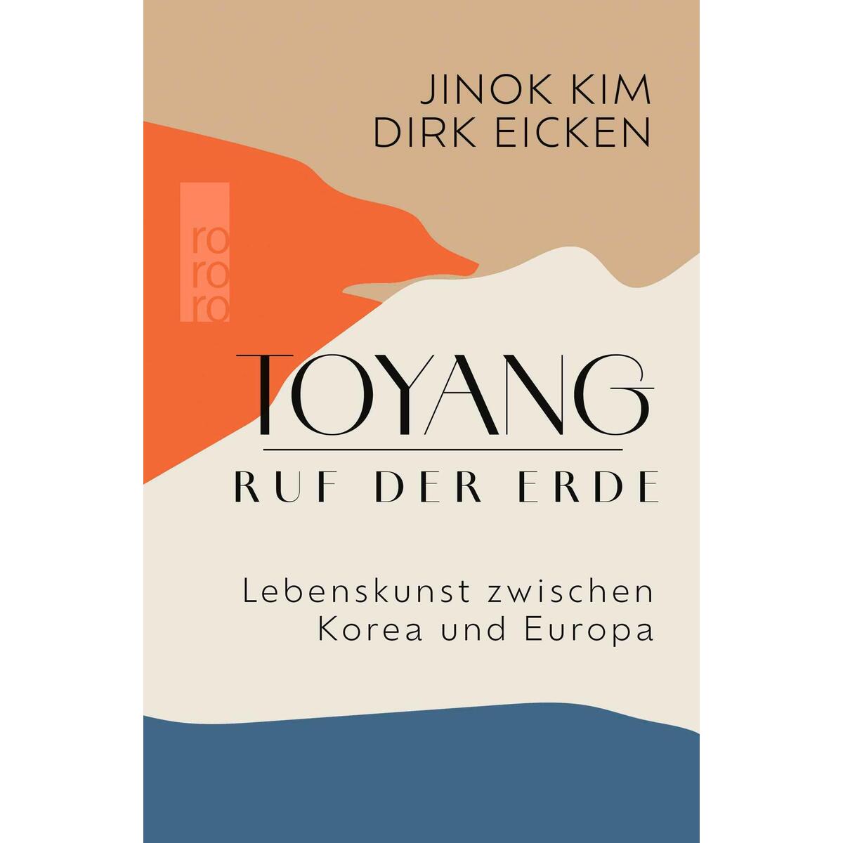 Toyang - Ruf der Erde von Rowohlt Taschenbuch