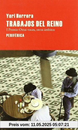 Trabajos del Reino (Largo Recorrido, Band 4)