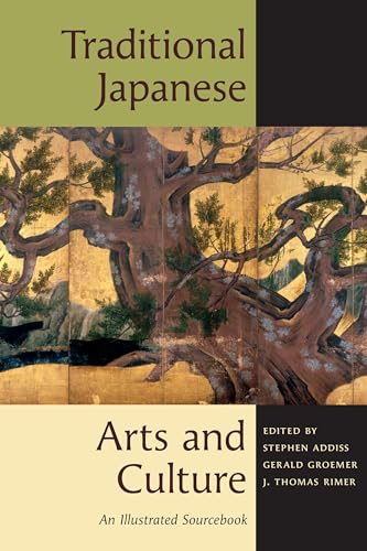 Traditional Japanese Arts And Culture: An Illustrated Sourcebook von University of Hawaii Press