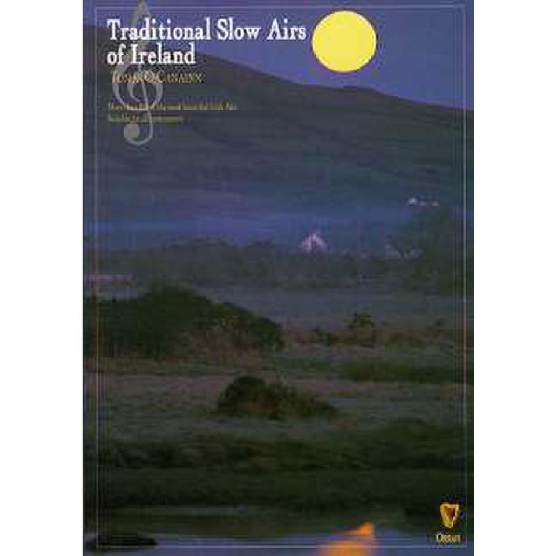 Traditional slow airs of Ireland