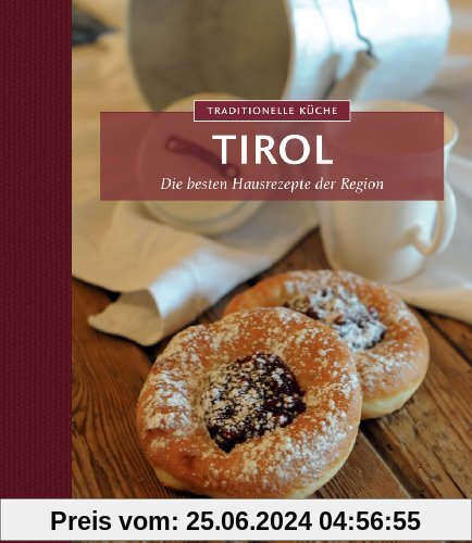 Traditionelle Küche Tirol: Die besten Hausrezepte der Region