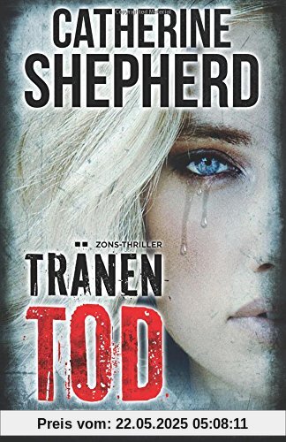 Tränentod: Thriller