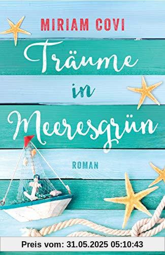 Träume in Meeresgrün: Roman