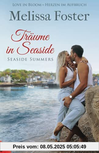 Träume in Seaside: Bella and Caden (Seaside Summers, Band 1)